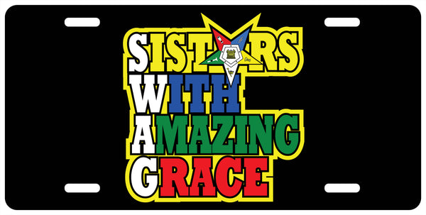 Sisters With Amazing Grace OES Eastern Star License Plate Tag